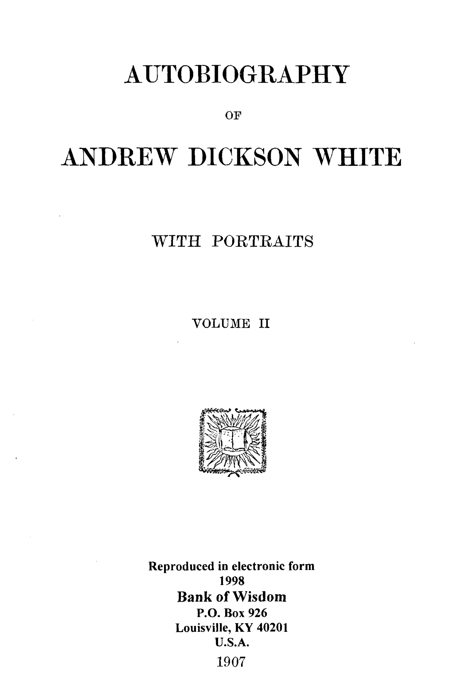 (image for) Autobiography of Andrew Dixon White, Vol. 2